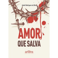 AMOR QUE SALVA