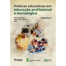 PRÁTICAS EDUCATIVAS EM EDUCAÇÃO PROFISSIONAL E TECNOLÓGICA