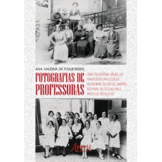 FOTOGRAFIAS DE PROFESSORAS: UMA TRAJETÓRIA VISUAL DO MAGISTÉRIO EM ESCOLAS MUNICIPAIS DO RIO DE JANEIRO NO FINAL DO SÉCULO XIX E INÍCIO DO SÉCULO XX