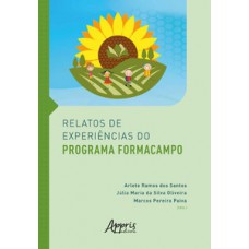 RELATOS DE EXPERIÊNCIAS DO PROGRAMA FORMACAMPO