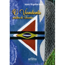 O VIANDANTE: RETALHOS DO TOCANTINS