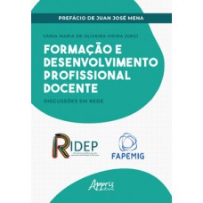 FORMAÇÃO E DESENVOLVIMENTO PROFISSIONAL DOCENTE: DISCUSSÕES EM REDE