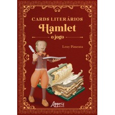 CARDS LITERÁRIOS – HAMLET: O JOGO