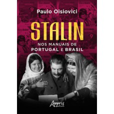 STALIN NOS MANUAIS DE PORTUGAL E BRASIL