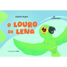 O LOURO DE LENA