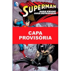 A SAGA DO SUPERMAN VOL. 24