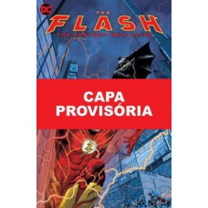 FLASH: O HOMEM MAIS RÁPIDO DO MUNDO