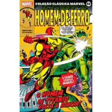 COLEÇÃO CLÁSSICA MARVEL - VOL. 52 - HOMEM DE FERRO 06