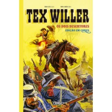 TEX WILLER: OS DOIS DESERTORES