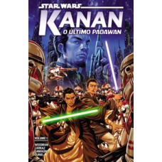 STAR WARS: KANAN, O ÚLTIMO PADAWAN VOL. 1