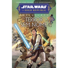 STAR WARS: THE HIGH REPUBLIC ADVENTURES – TERROR SEM NOME