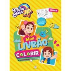 MARIA CLARA E JP - MEU LIVRÃO DE COLORIR