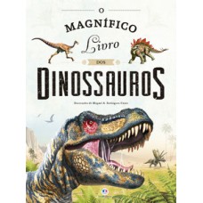 O MAGNÍFICO LIVRO DOS DINOSSAUROS