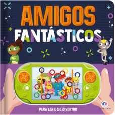 AMIGOS FANTÁSTICOS