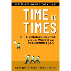 Time de Times: liderando equipes em um mundo em transformação