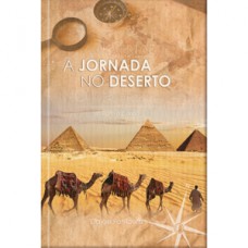 A JORNADA NO DESERTO