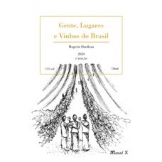 GENTE, LUGARES E VINHOS DO BRASIL – PB