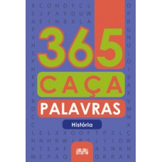 365 CAÇA-PALAVRAS - HISTÓRIA