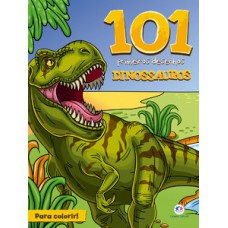 101 PRIMEIROS DESENHOS - DINOSSAUROS