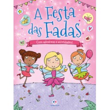 A FESTA DAS FADAS