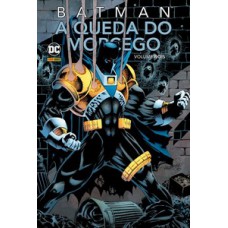 BATMAN: A QUEDA DO MORCEGO: VOLUME 2