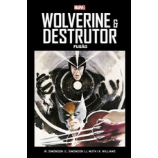 WOLVERINE E DESTRUTOR: FUSÃO: MARVEL VINTAGE