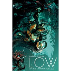 LOW VOLUME 1: O FIM DE TODA LUZ