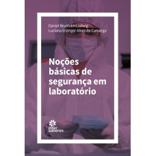 Noções básicas de segurança em laboratório