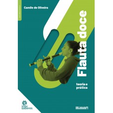 Flauta doce: teoria e prática