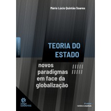 Teoria do Estado: novos paradigmas em face da globalização