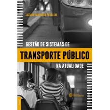 Gestão de sistemas de transporte público na atualidade