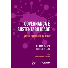 Governança e Sustentabilidade: Um elo necessário no Brasil