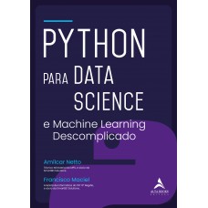PYTHON PARA DATA SCIENCE: E MACHINE LEARNING DESCOMPLICADO