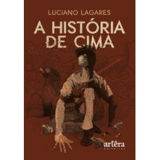 A HISTÓRIA DE CIMA