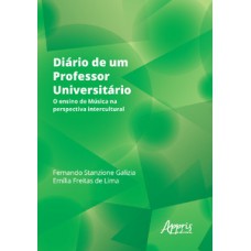 DIÁRIO DE UM PROFESSOR UNIVERSITÁRIO: O ENSINO DE MÚSICA NA PERSPECTIVA INTERCULTURAL