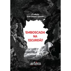 EMBOSCADA NA ESCURIDÀO