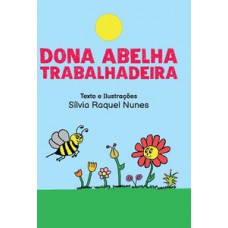 DONA ABELHA TRABALHADEIRA