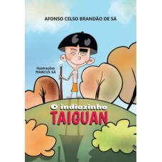 O INDIOZINHO TAIGUAN