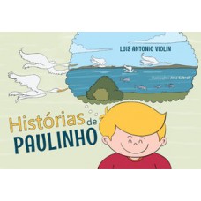 HISTÓRIAS DE PAULINHO