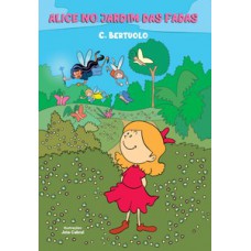 ALICE NO JARDIM DAS FADAS