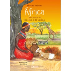 África - Contos do Rio, da Selva e da Savana - 2ª edição