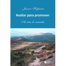 AVALIAR PARA PROMOVER: AS SETAS DO CAMINHO