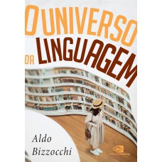O universo da linguagem: sobre a língua e as línguas