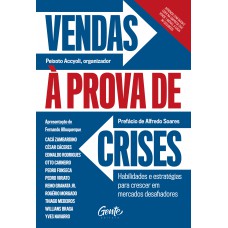 Vendas à prova de crises: Habilidades e estratégias para crescer em mercados desafiadores