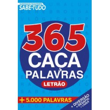 ALMANAQUE PASSATEMPOS SABE-TUDO 365 CAÇA-PALAVRAS