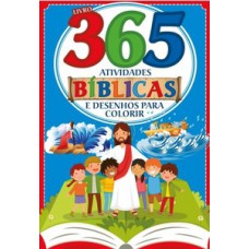 BÍBLICAS - LIVRO 365 ATIVIDADES E DESENHOS PARA COLORIR