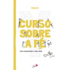 YOUCAT: CURSO SOBRE A FÉ