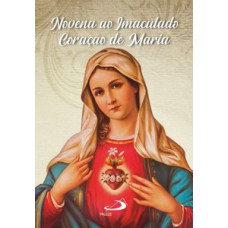 NOVENA AO IMACULADO CORAÇÃO DE MARIA