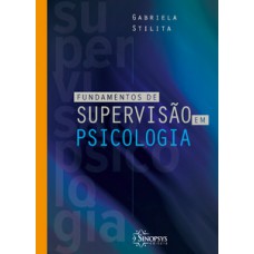 FUNDAMENTOS DE SUPERVISÃO EM PSICOLOGIA