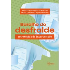 BARALHO DO DESFRALDE: ESTRATÉGIAS DE INTERVENÇÃO